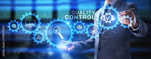 Quality control assurance standards certification business technology concept.