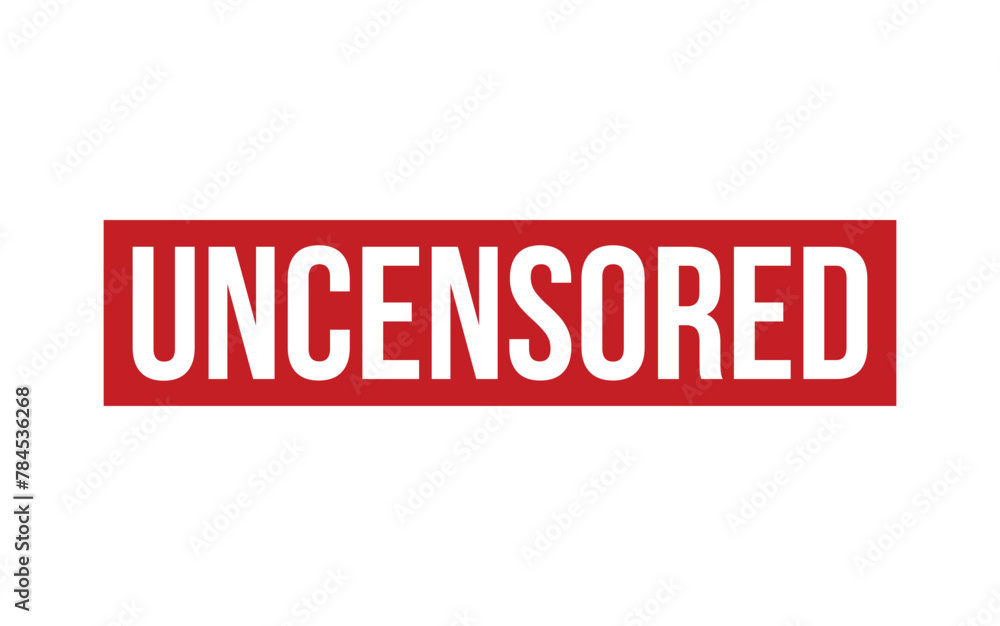 Uncensored Stamp. Uncensored Rubber grunge Stamp Seal Uncensored Stamp. Uncensored Rubber grunge Stamp Seal