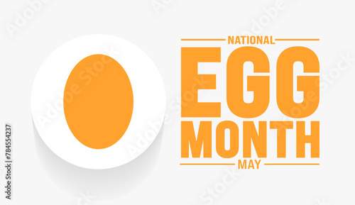 May is National Egg Month background template. Holiday concept. use to background, banner, placard, card, and poster design template with text inscription and standard color. vector illustration.