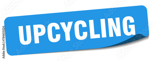 upcycling sticker. upcycling label