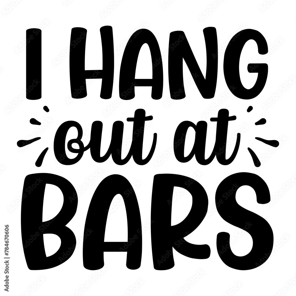 I Hang Out At Bars SVG I Hang Out At Bars SVG
