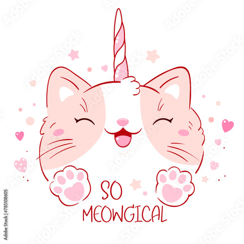 Cute card in kawaii style. Lovely unicorn cat with pink hearts. Inscription So meowgical. Happy smiling kitten unicorn. Can be used for t-shirt print, stickers, greeting card design. Vector EPS8