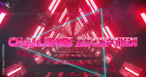 Image of challenge accepted text banner over neon red glowing tunnel in seamless pattern
