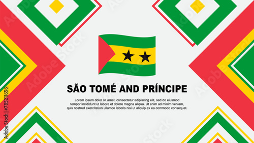 Sao Tome And Principe Flag Abstract Background Design Template. Sao Tome And Principe Independence Day Banner Wallpaper Vector Illustration. Independence Day