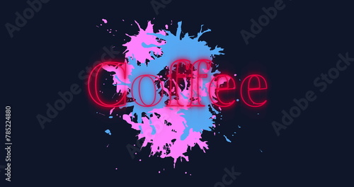 Image of neon red coffee text banner over colorful paint stains against black background