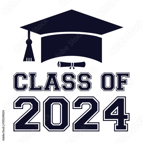 Lettering Class of 2024 for greeting, invitation card. Text for graduation design, congratulation event, T-shirt, party, high school or college graduate. Vector on transparent background