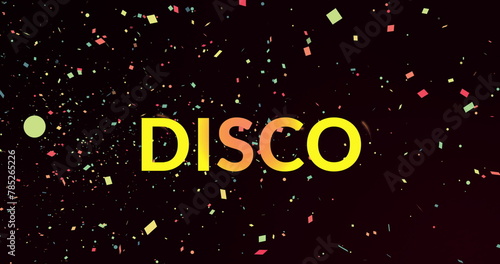 Image of disco text on black background with confetti