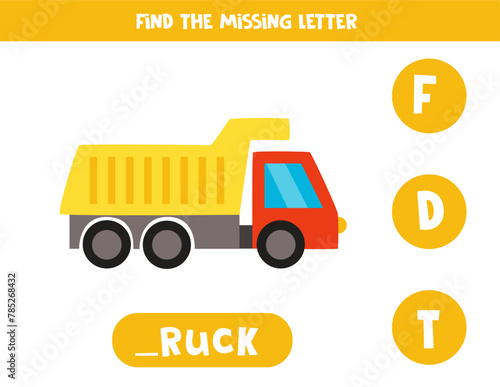 Find missing letter with cartoon toy truck. Spelling worksheet. © Milya Shaykh