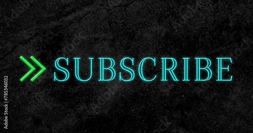 Digitally Animated of subscribe text flickering in blue with green arrow against a black background 