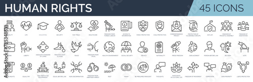 Set of 45 outline icons related to basic human rights. Linear icon collection. Editable stroke. Vector illustration