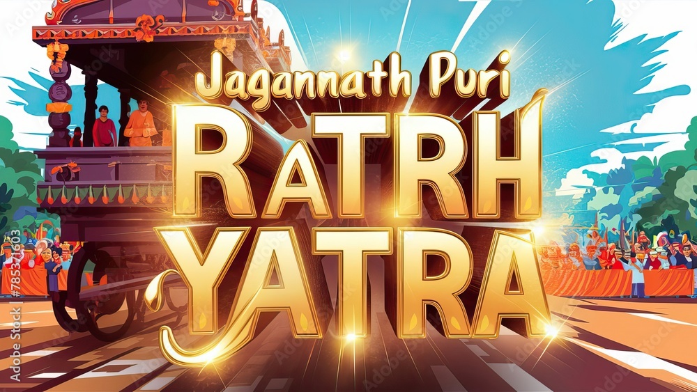 Jagannath Puri Rath Yatra, rath yatra poster, Jagannath Puri Rath Yatra Poster, Happy Rath yatra. Orissa, Ratha Yatra, India. Lord, Poster, Post. Day, Jagannath Rath Yatra day, Greeting. Card. Text, Jagannath Puri Rath Yatra, rath yatra poster, Jagannath Puri Rath Yatra Poster, Happy Rath yatra. Orissa, Ratha Yatra, India. Lord, Poster, Post. Day, Jagannath Rath Yatra day, Greeting. Card. Text,