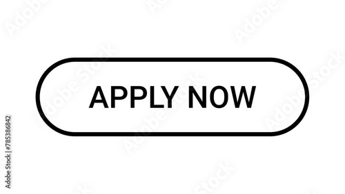 Simple Apply now Web UI Button with strokes can be used for apps and website. Vector Illustration. 