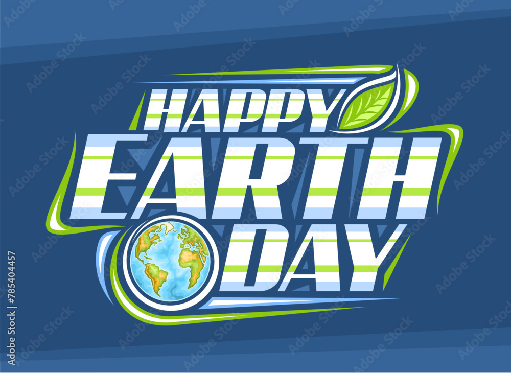 Naklejka premium Vector logo for Earth Day, horizontal poster with line art illustration of decorative earth planet and cartoon design green leaf, unique brush lettering for words happy earth day on dark background