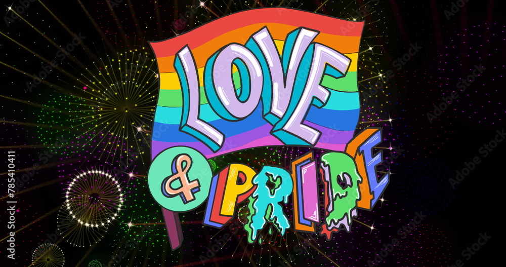 Fototapeta premium Image of love and pride text on rainbow flag and fireworks exploding on black background