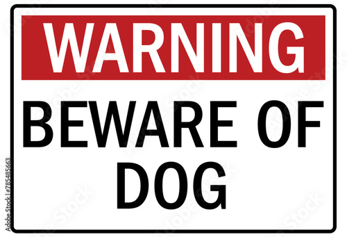 Beware of dog warning sign