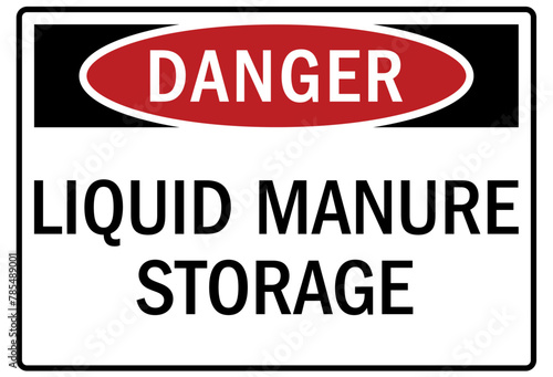Farm safety sign liquid manure storage