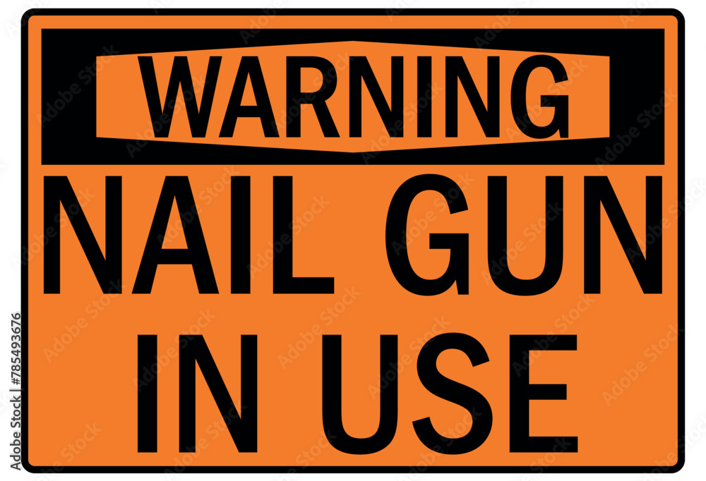 Fototapeta premium Nail gun sign nail gun in use