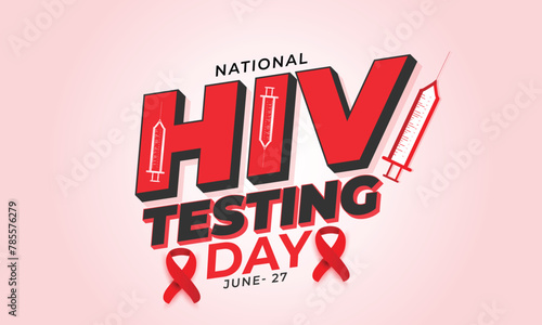 National HIV Testing Day. background, banner, card, poster, template. Vector illustration.