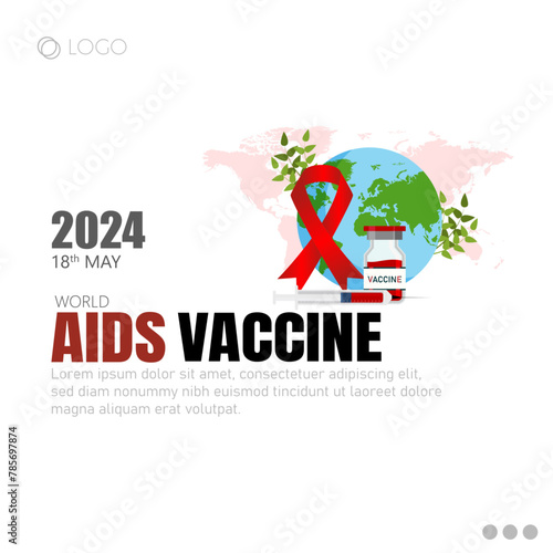 AIDS Vaccine Day, also known as HIV Vaccine Awareness Day, is observed on May 18th each year.