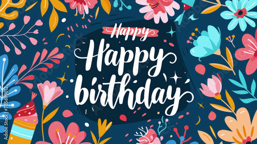 A cheerful birthday card featuring vibrant flowers in various colors set against a bright blue background