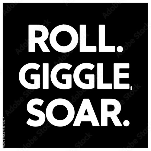 weed and marihuana text design roll giggle soar 