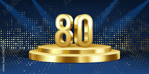 80th Year anniversary celebration background. Golden 3D numbers on a golden round podium, with lights in background.