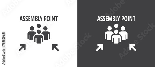 Flat icon of Assembly point sign. gathering point signboard, Assembly point icon, emergency evacuation icon symbol, assembly sign vector illustration in black and white background.