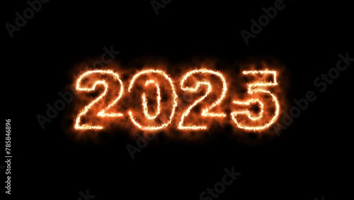 happy new year 2025 animated footage with fire effect on black screen , suitable for year-end holidays, new year content	 photo