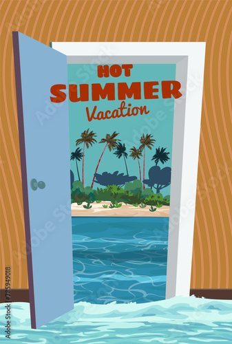 Poster Hot Summer Vacation. open door entrance to tropical island ocean © hadeev