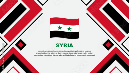 Syria Flag Abstract Background Design Template. Syria Independence Day Banner Wallpaper Vector Illustration. Syria Flag
