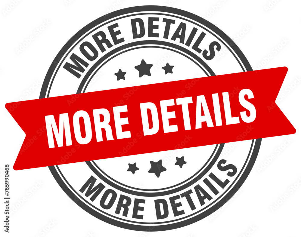 more details stamp. more details label on transparent background. round sign more details stamp. more details label on transparent background. round sign