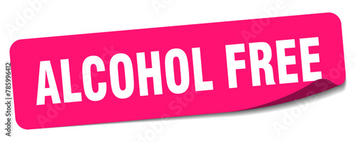 alcohol free sticker. alcohol free label