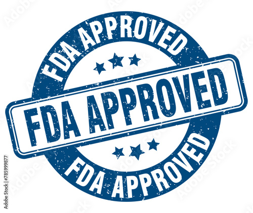 fda approved stamp. fda approved label. round grunge sign