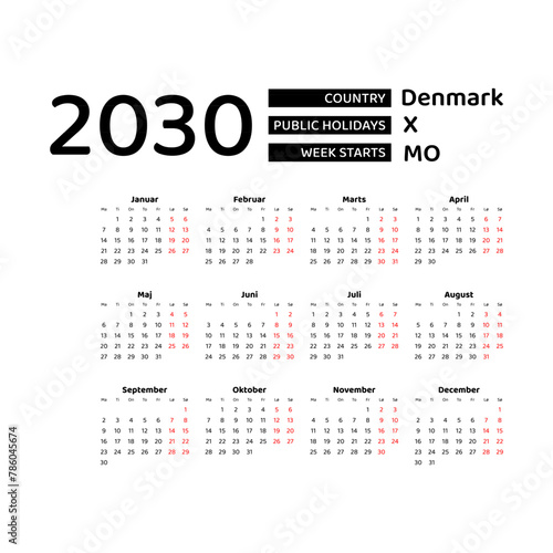 Calendar 2030 Danish language with Denmark public holidays. Week starts from Monday. Graphic design vector illustration.