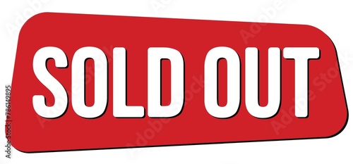 SOLD OUT text on red trapeze stamp sign.