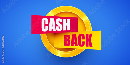 Cashback icon with golden coin. Cashback or money back label.