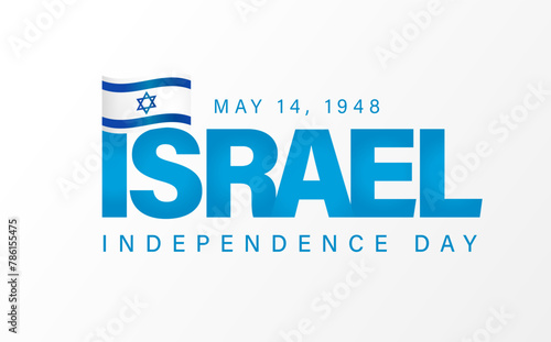 Israel Independence Day - May 14, 1948 lettering banner. 76 years anniversary Yom Ha'atsmaut. Vector illustration