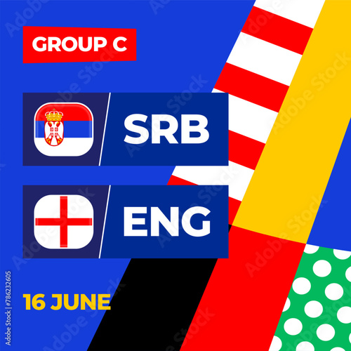 Serbia vs england football 2024 match versus. 2024 group stage championship match versus teams intro sport background, championship competition. (ID: 786232605)