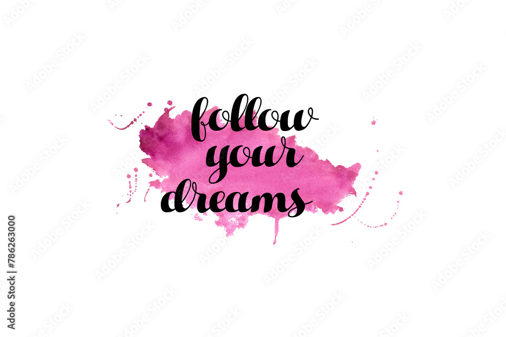 Follow Your Dreams (PNG 10800x7200)