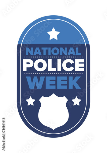 National Police Week in May. Celebrated annual in United States. In honor of the police hero. Police badge and patriotic elements. Officers Memorial Day. Poster, card, banner. Vector illustration