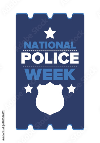 National Police Week in May. Celebrated annual in United States. In honor of the police hero. Police badge and patriotic elements. Officers Memorial Day. Poster, card, banner. Vector illustration