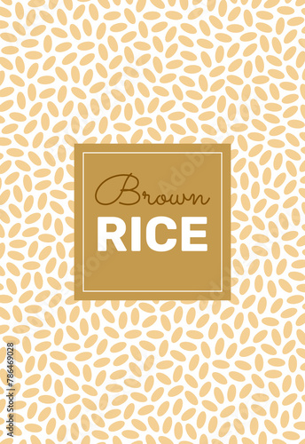 Brown rice background, abstract poster with label. Vector flat cartoon illustration for packaging, cover, advertising flyer