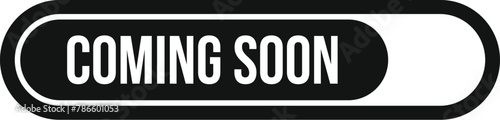 Coming soon loading icon simple vector. Speech element. Notification modern
