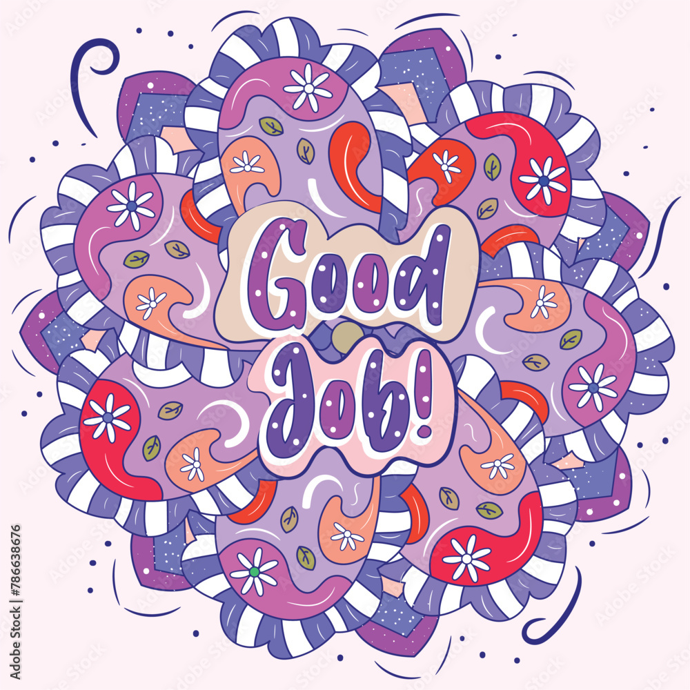 Fototapeta premium GOOD JOB PASTEL PINK COLORFUL MOTIVATIONAL MANDALA, MOTIVATIONAL T-SHIRT, T-SHIRTS, BOOKS, OFFICE SUPPLIES, T-SHIRTS TO PRINT.