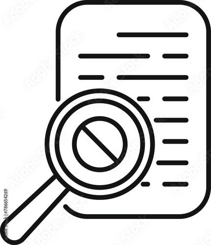 Search error in disclaimer icon outline vector. Term notice. Credit deny request