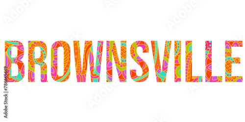Brownsville colorful city design logo. Use for typography design, posters,headline, card,t-shirt print,travel blogs