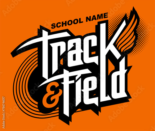 track and field team design with wings for school, college or league sports