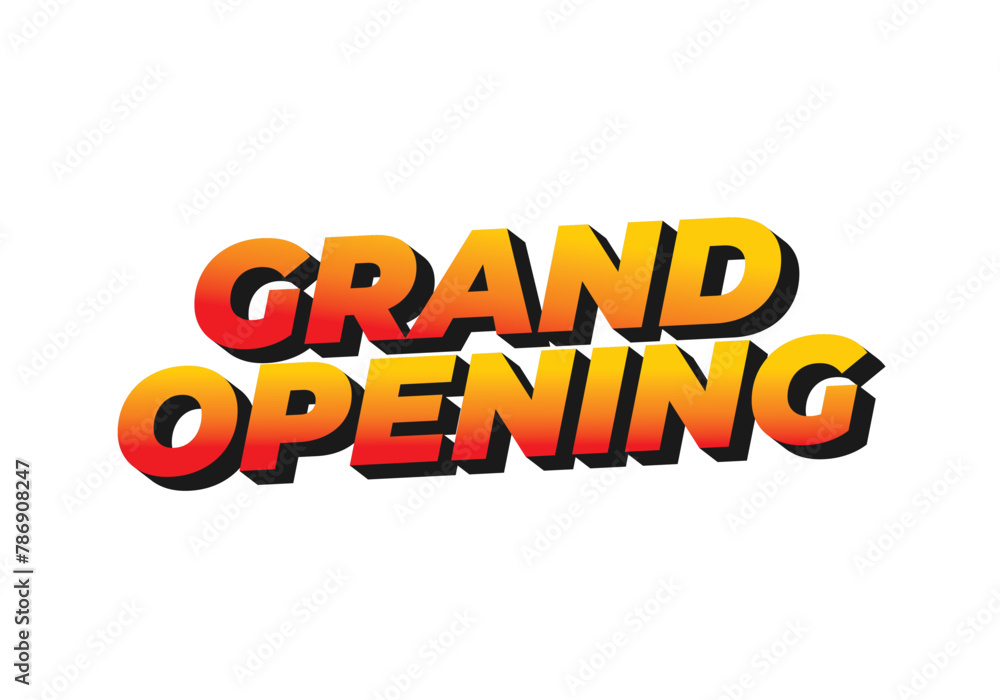 Grand opening. Text effect in yellow red color with 3 dimension effect
