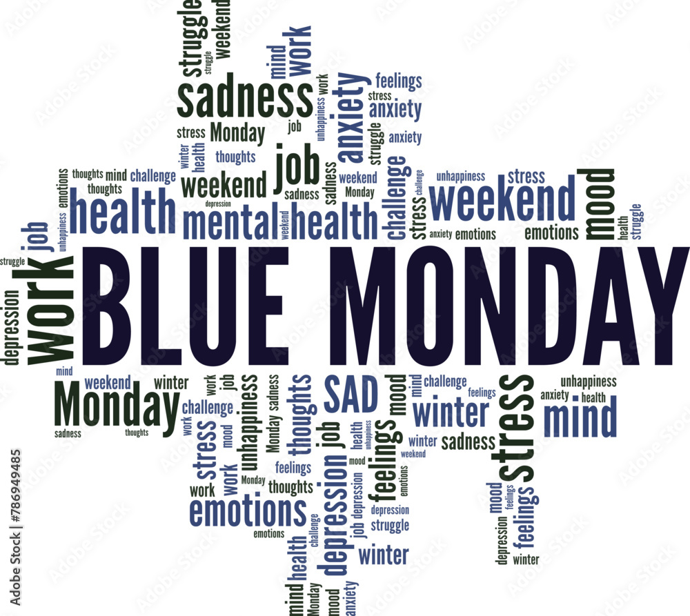 Fototapeta premium Blue Monday word cloud conceptual design isolated on white background.