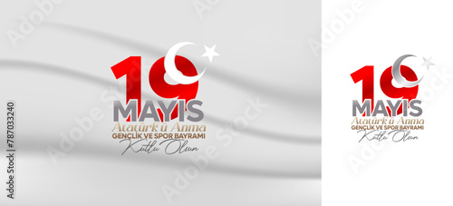 19 mayıs Atatürk'ü Anma Gençlik ve Spor Bayramı  Kutlu Olsun 
Translate: Happy 19 May Commemoration of Atatürk, Youth and Sports Day. Horizontal and
vertical simple design.